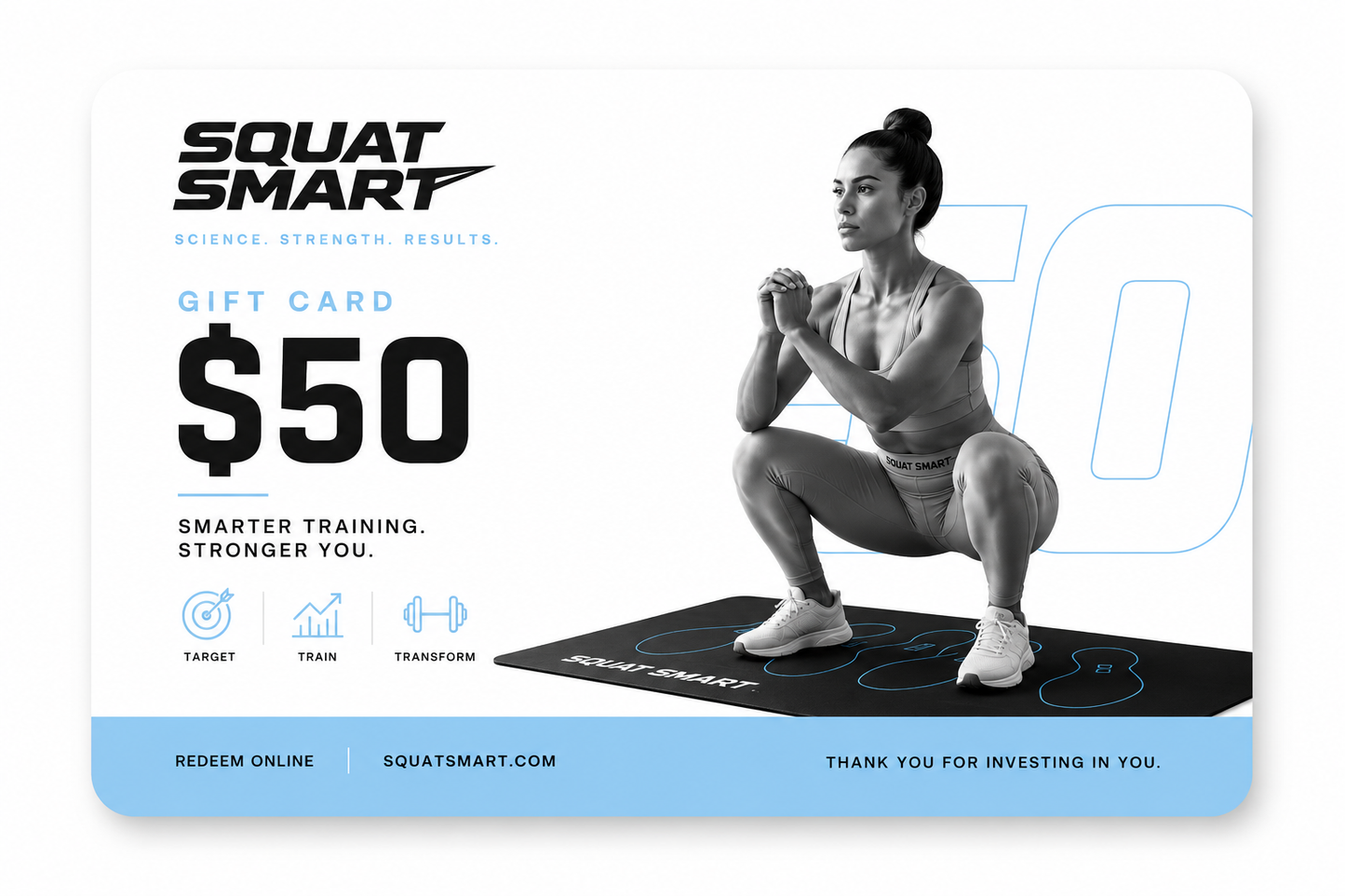 Squat Smart Gift Card $50